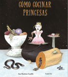 Cómo cocinar princesas