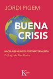 BUENA CRISIS 