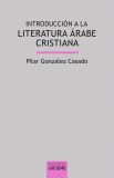 Introducción a la literatura árabe cristiana